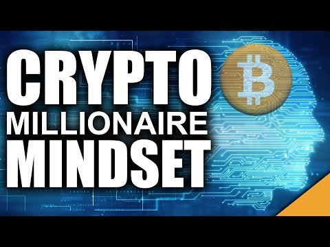 Crypto Millionaire Mindset 2020 (Secrets to Become a Crypto Millionaire)