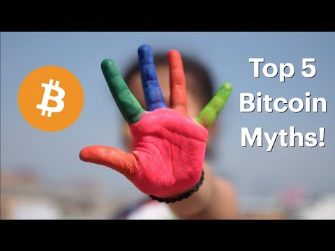 Top 5 MYTHS For Newbie Bitcoin Investors!