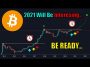Bitcoin Is 2-5 Months From Something Big! Start Your Timers 2021 Will Be Interesting! Bitcoin News