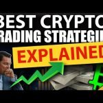 Best Crypto Trading Strategies EXPLAINED