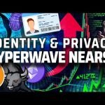ALERT! HyperWave Incoming! Powered by Your Identity!??