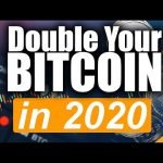 Best Way Double Your Bitcoin in 2020 Best Way Double Your Bitcoin in 2020