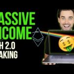 Earn PASSIVE Income with Ethereum Staking | $ETH 2.0 Finally here!
