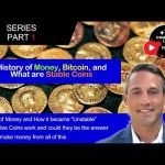 Stable Coins – History of Money, Bitcoin, and Why our Money is Unstable