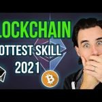 Blockchain will be the HOTTEST Skill of 2021!