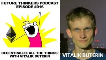 16: Vitalik Buterin – Ethereum Inteview – Decentralize All The Things!