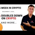 🔴 Visa Doubles Down on Crypto | This Week in Crypto – Dec 7, 2020