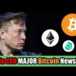 Elon Musk May Skyrocket the Bitcoin Price in 2021! Tesla CEO’s Billion $$$ Look into Cryptocurrency!