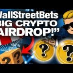 ALERT! Big Crypto “AIRDROP” For WallStreetBets Soon🚀