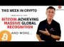 🔴 Bitcoin Achieving MASSIVE Global Recognition  | This Week in Crypto – Feb 22, 2021