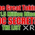 Bitcoin ,500,000 , Ripple Chairman On XRP & DC Secrets