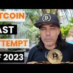 BITCOIN LAST ATTEMPT OF 2023!!!
