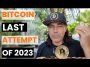 BITCOIN LAST ATTEMPT OF 2023!!!
