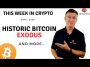 🔴 Historic Bitcoin Exodus | This Week in Crypto – Jan 1, 2024