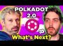 Polkadot 2.0 is about to SHOCK the Cryptocurrency Industry!!