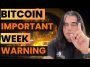 BITCOIN, A VERY IMPORTANT WEEK SO PAY ATTENTION!!