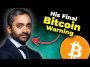 Billionaire Chamath Palihapitiya Explains Why Bitcoin Will EXPLODE