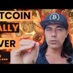IS THIS BITCOIN RALLY OVER OR…….? IS THIS BITCOIN RALLY OVER OR…….?