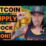 BITCOIN WILL SOON SEE A SUPPLY SHOCK!!!