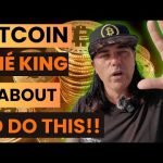 BITCOIN, THE KING IS ABOUT TO DO THIS!!!