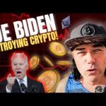 JOE BIDEN IS DESTROYING CRYPTO!!!