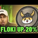 FLOKI INU IS UP MORE THAN 20% **BUY $FLOKI NOW?!**